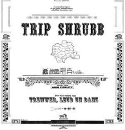 Trip Shrubb LP - Trewwer  Leud Un Danz