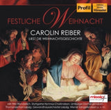 Various Artists CD - Festliche Weihnacht (German Journalist Carolin Reiber Reads The Christmas Story & 24 Christ