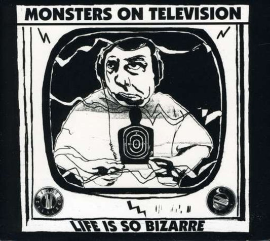 Monsters On Television CD - Life Is So Bizarre
