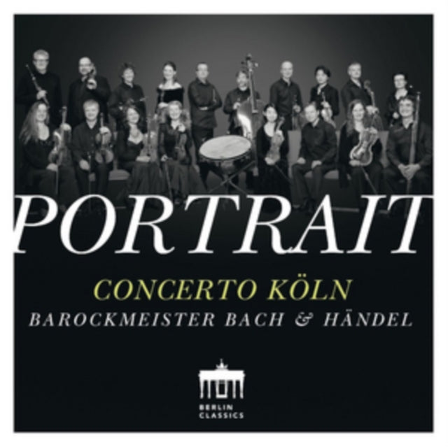 Concerto Koln CD - Portrait - Baroque Masters Bach Handel
