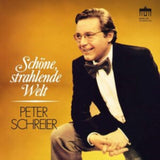 Peter Schreier / Rundfunksinfonieorchester Berlin / Robert Hanell CD - Schone. Strahlende Welt