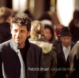 Patrick Bruel CD - Lequel De Nous