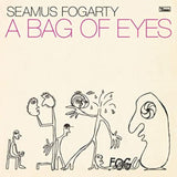 Seamus Fogarty LP - A Bag of Eyes