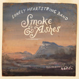 Lonely Heartstring Band CD - Smoke And Ashes