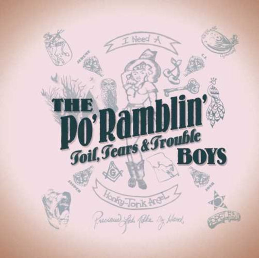 Po Ramblin Boys CD - Toil. Tears & Trouble