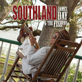 James Day & The Fish Fry CD - Southland