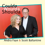 Andra Faye & Scott Ballantine CD - Coulda Woulda Shoulda