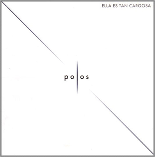 Ella Es Tan Cargosa CD - Polos