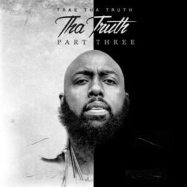 Trae Tha Truth CD - Tha Truth Part 3