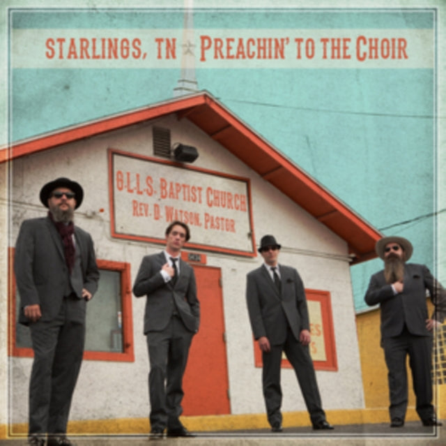 Starlings Tn CD - Preachin To The Choir