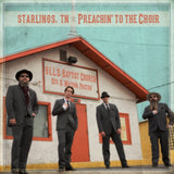 Starlings Tn CD - Preachin To The Choir