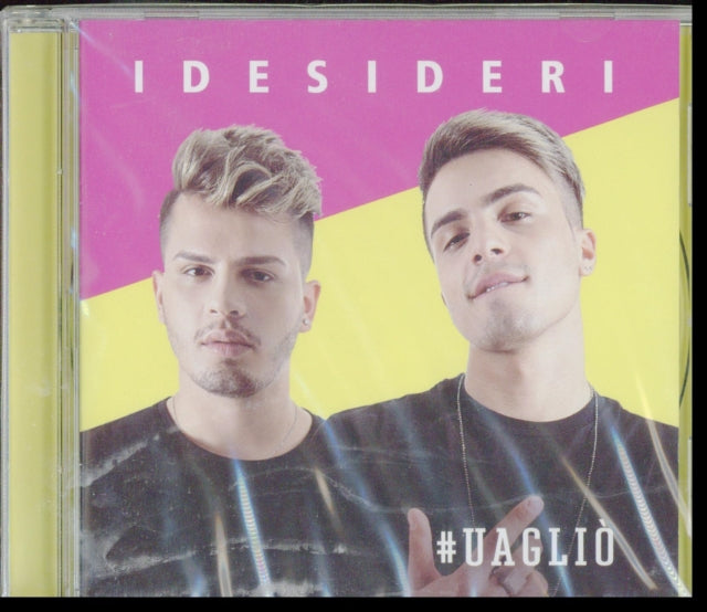 I Desideri CD - #Uaglio