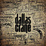 Dallas Crane CD - Scoundrels