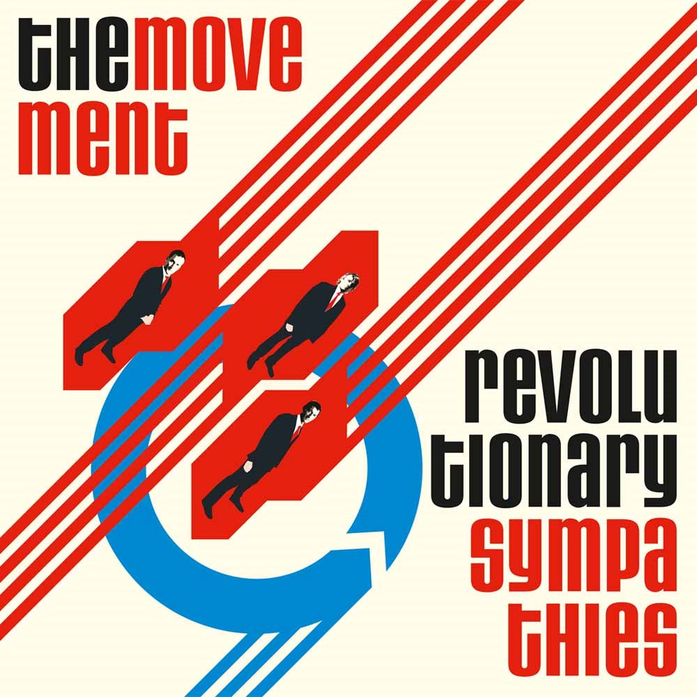  The Movement LP - Revolutionary Sympathies (Bonus Edition) | Buy Now For 29.99
