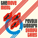  The Movement LP - Revolutionary Sympathies (Bonus Edition) | Buy Now For 29.99