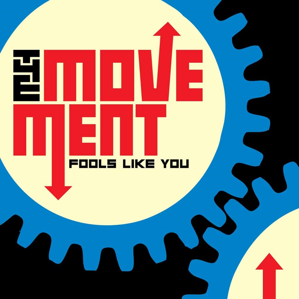  The Movement LP - Fools Like You (Bonus Edition) | Buy Now For 29.99
