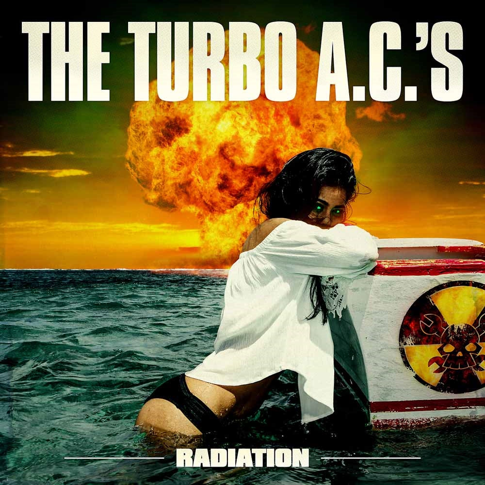  The Turbo A.C.‘S LP - Radiation | Buy Now For 29.99