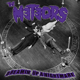  The Meteors LP - Dreamin' Up A Nightmare | Buy Now For 35.99