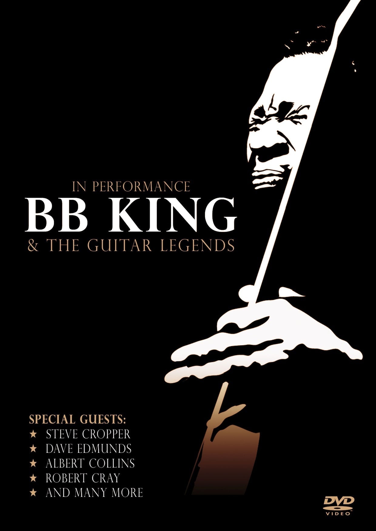 B.B. King & The Guitar Legends DVD - In Performance