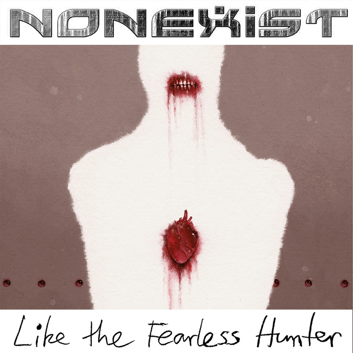 Nonexist LP - Like The Fearless Hunter | Buy Now For 38.99