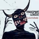 Transport League LP - Kaiserschnitt | Buy Now For 38.99
