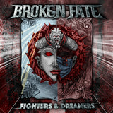 Broken Fate LP - Fighters & Dreamers | Buy Now For 44.99