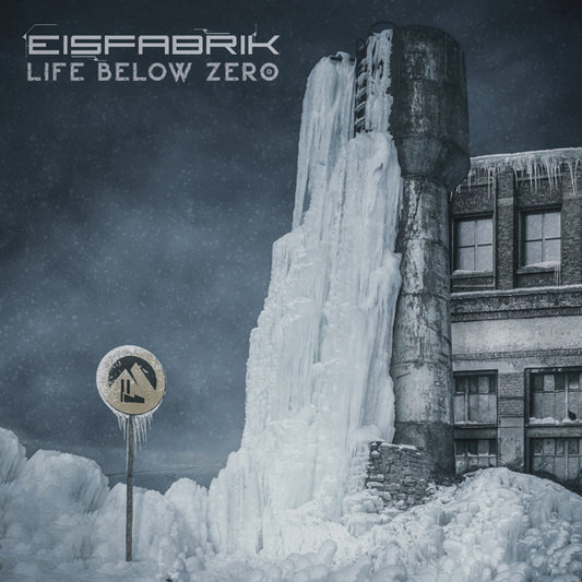 Eisfabrik LP - Life Below Zero (2lp)