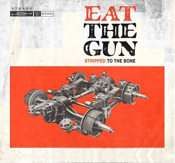 Eat The Gun LP - Stripped To The Bone (Lp+Cd)