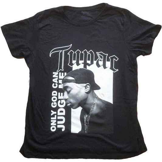 Tupac Woman's T Shirt - Only God Text