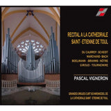 Pascal Vigneron CD - Recital A La Cathedrale Saint-Etienne De Toul
