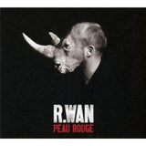 R.Wan CD - Peau Rouge