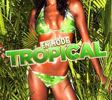 Various Artists CD - En Mode Tropical Various