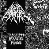 Abhomine CD - Proselyte Parasite Plague