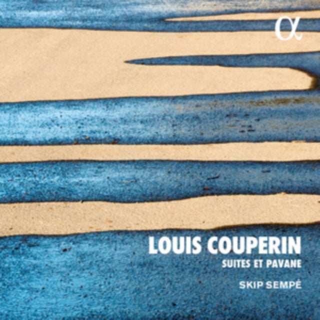Skip Sempe CD - Louis Couperin: Suites & Pavane