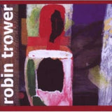Robin Trower LP - What Lies Beneath