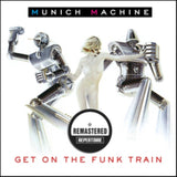 Munich Machine CD - Get On The Funk Train