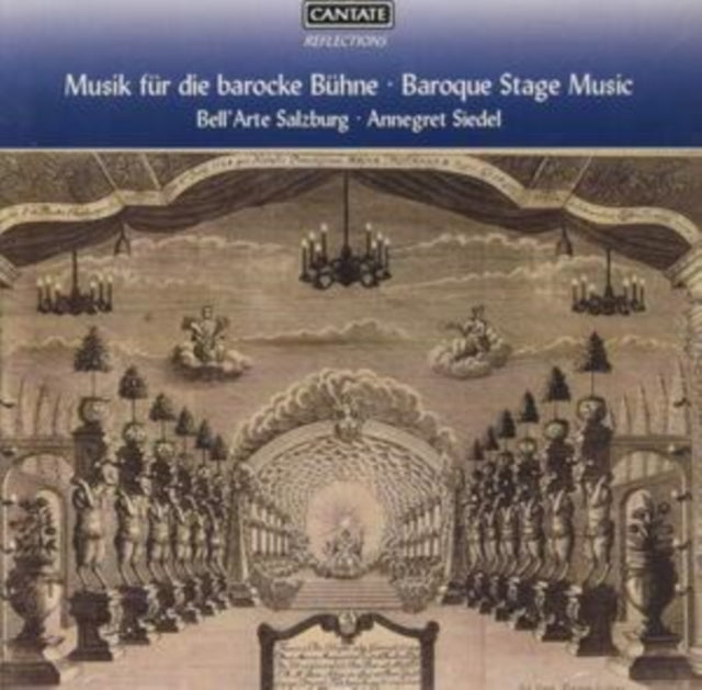 Bellarte Salzburg / Annegret Siedel CD - Baroque Stage Music - Music For The Baroque Stage