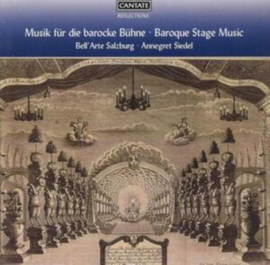 Bellarte Salzburg / Annegret Siedel CD - Baroque Stage Music - Music For The Baroque Stage