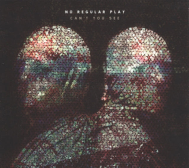 No Regular Play CD - Cant You See