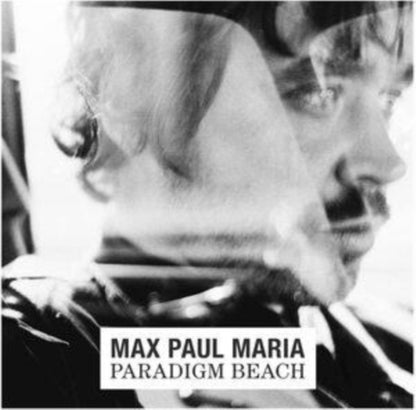 Maria Max Paul LP - Paradigm Beach