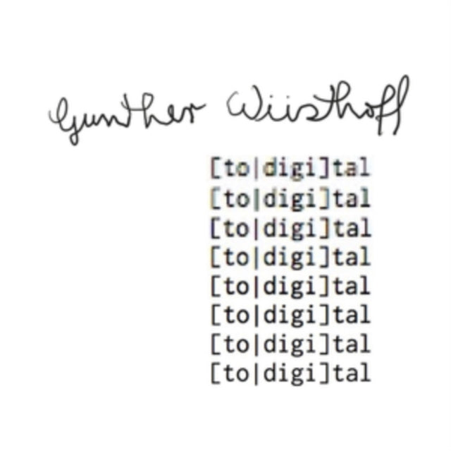 Wusthoff  Gunther LP - [To Digi]Tal