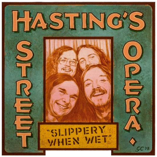Hasting'S Street Opera LP - Slippery When Wet