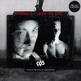 Paranoid CD - Never Too Late