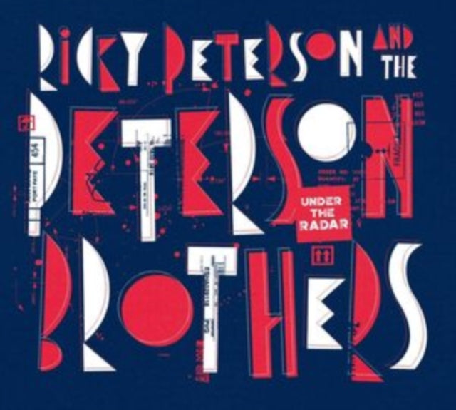 Ricky Peterson & The Peterson LP - Under The Radar