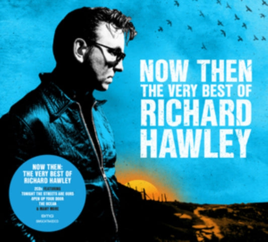 Richard Hawley CD - Now Then: The Very Best Of Richard Hawley