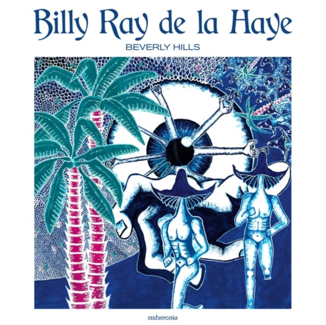 Billy Ray Da La Haye LP - Beverly Hills