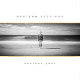 Western Settings LP - Another Year