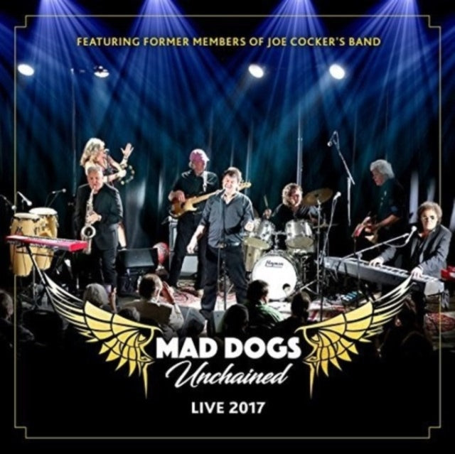 Mad Dogs Unchained CD - Live 2017