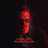 Linear John CD - Double Parade
