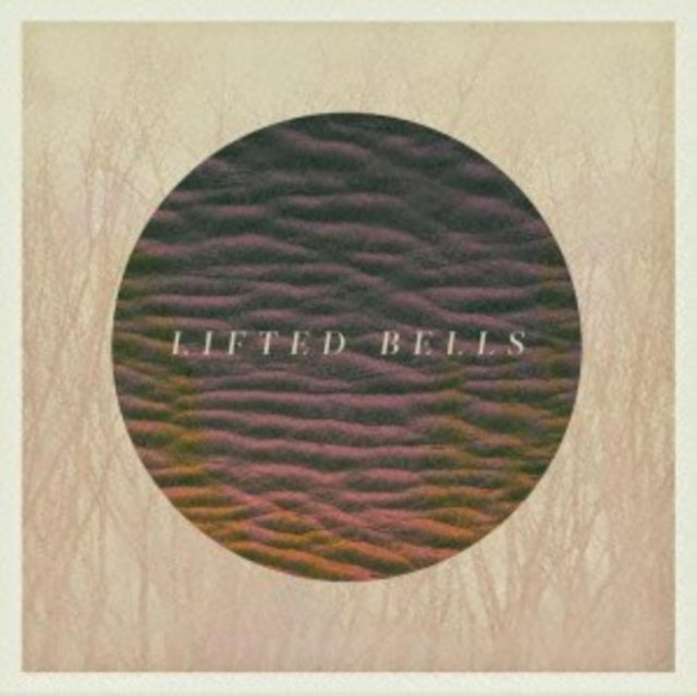 Lifted Bells CD - Lifted Bells